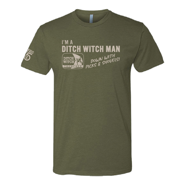 I'm A Ditch Witch Man Tee Front Image on white background
